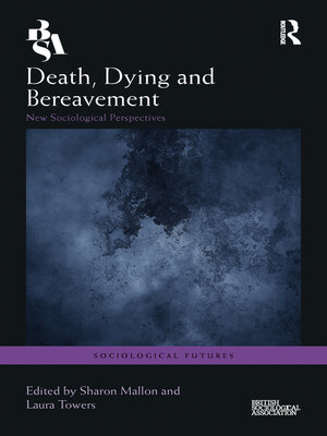 cover image of Death, Dying and Bereavement
